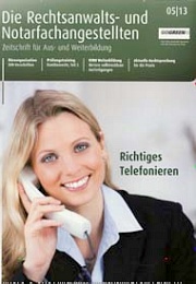 Die Rechtsanwalts- und Notarfachangestellten
